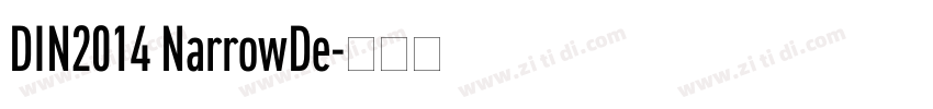 DIN2014 NarrowDe字体转换